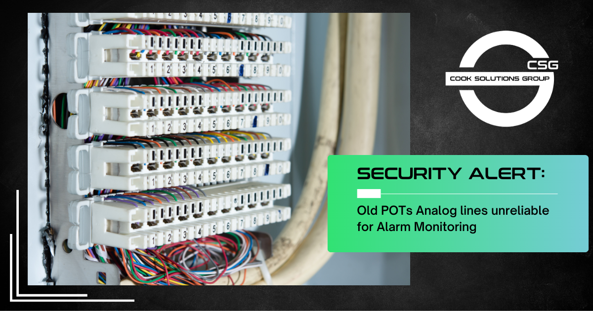 Old Analog POTs lines unreliable for Alarm Monitoring